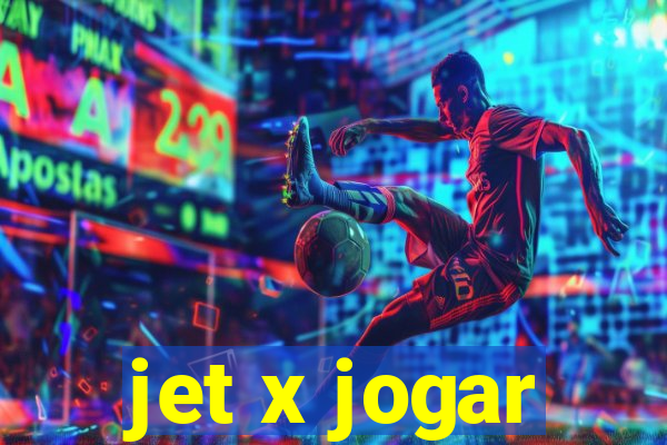 jet x jogar