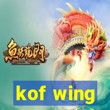 kof wing