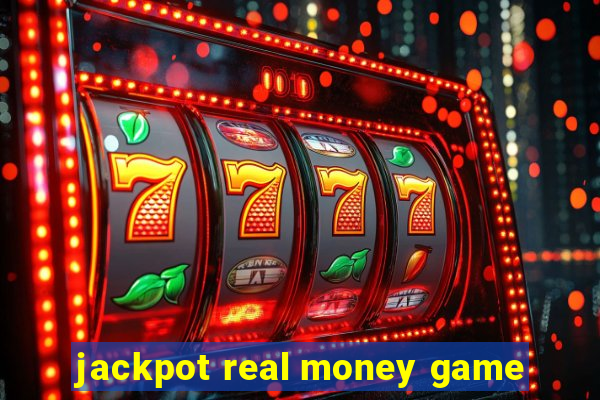 jackpot real money game