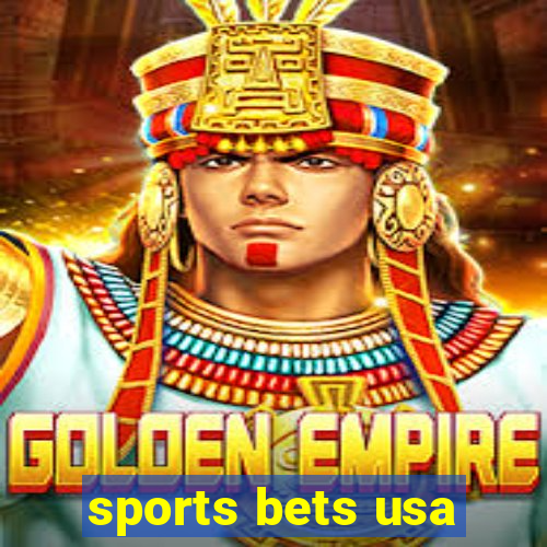 sports bets usa