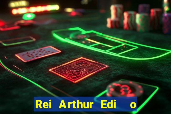 Rei Arthur Edi  o Ouro rei arthur (2004 onde assistir) rei arthur