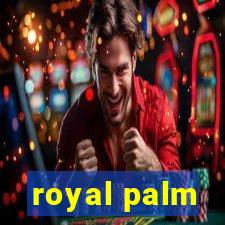 royal palm