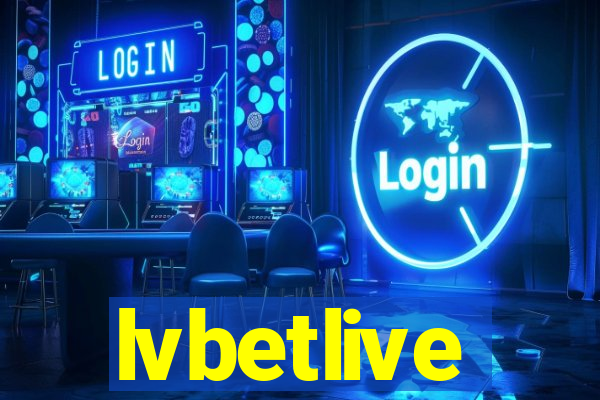 lvbetlive