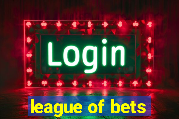 league of bets