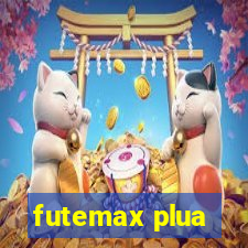 futemax plua