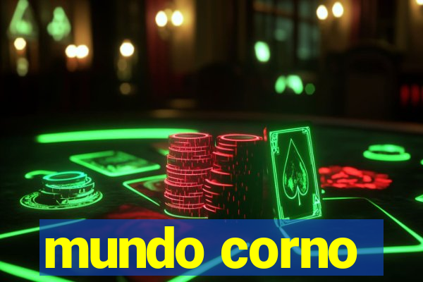 mundo corno