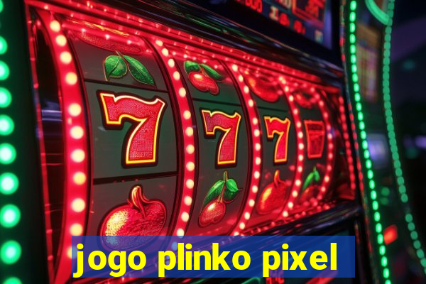 jogo plinko pixel