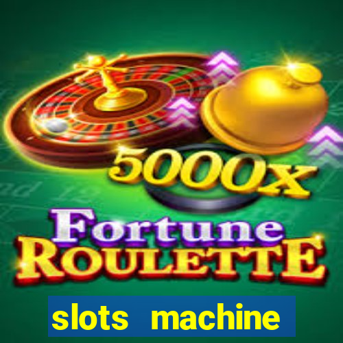 slots machine online free