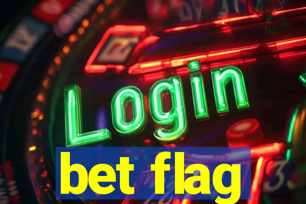 bet flag