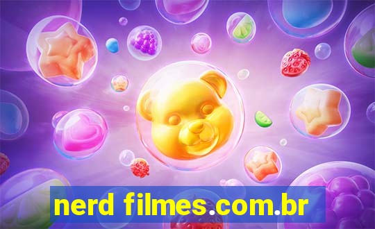 nerd filmes.com.br