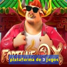 plataforma de 3 jogos