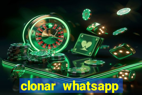 clonar whatsapp normal gratis