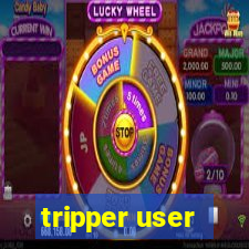 tripper user