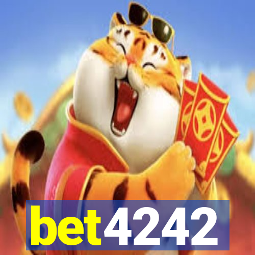 bet4242