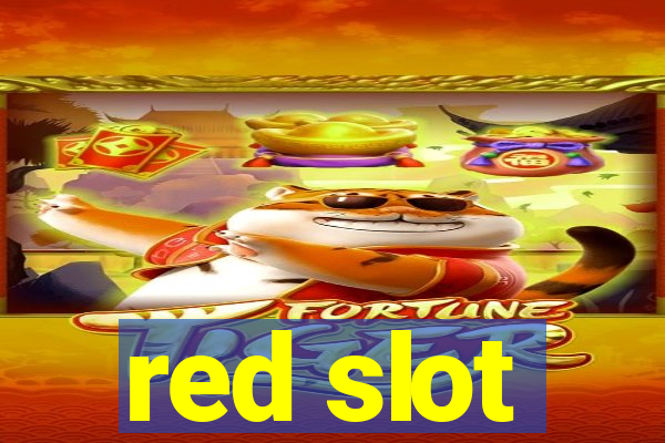 red slot