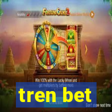 tren bet