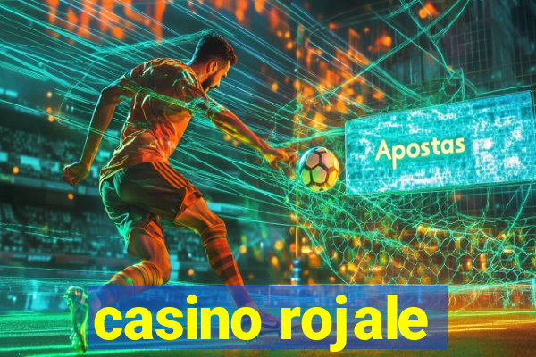 casino rojale