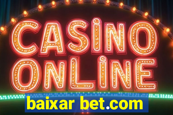 baixar bet.com