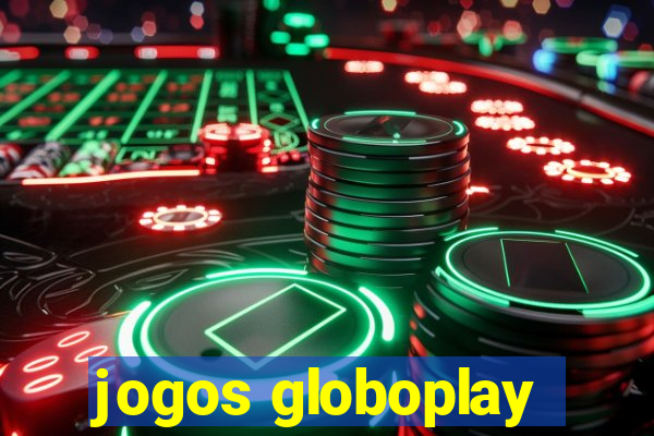 jogos globoplay