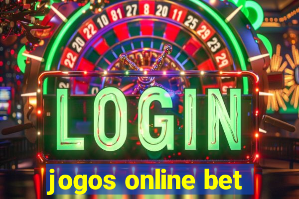 jogos online bet