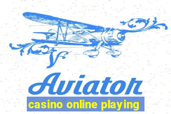 casino online playing