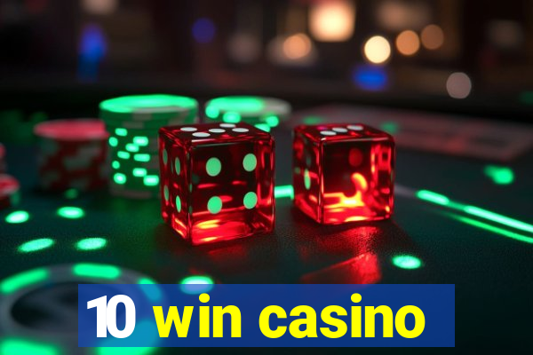 10 win casino