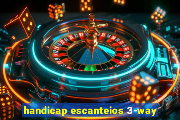 handicap escanteios 3-way