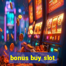 bonus buy slot