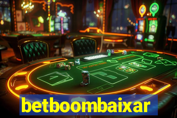 betboombaixar