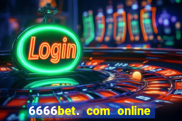 6666bet. com online slots casino