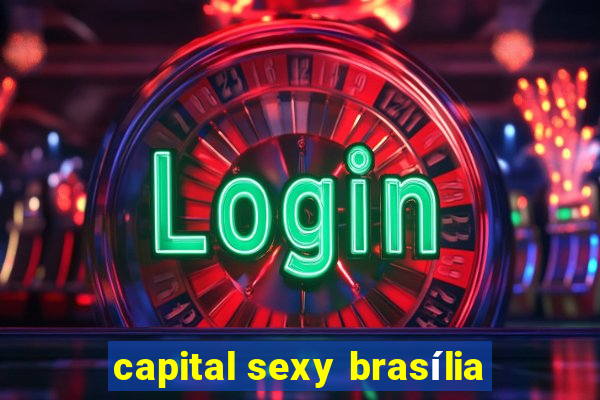 capital sexy brasília