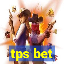 tps bet