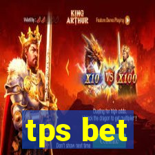 tps bet