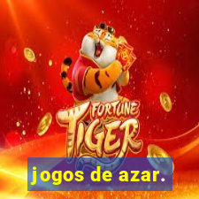 jogos de azar.