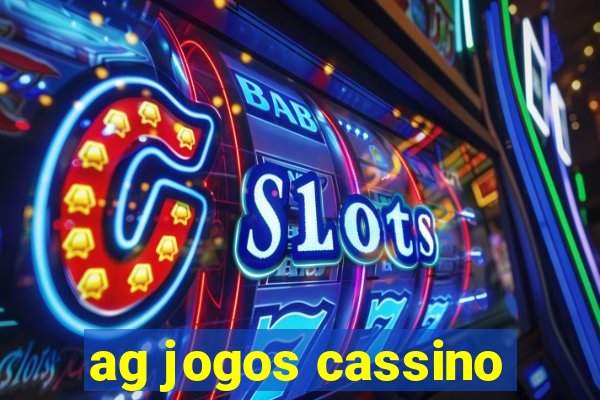 ag jogos cassino