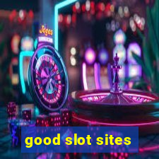 good slot sites