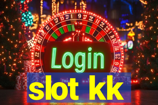 slot kk