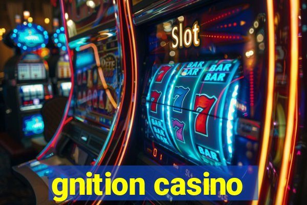 gnition casino