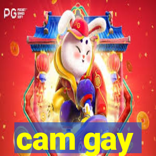 cam gay