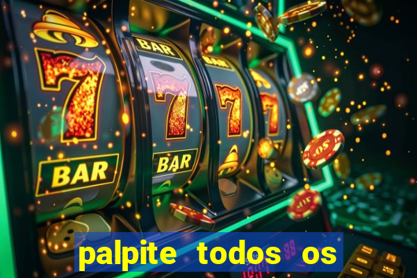 palpite todos os jogos de hoje