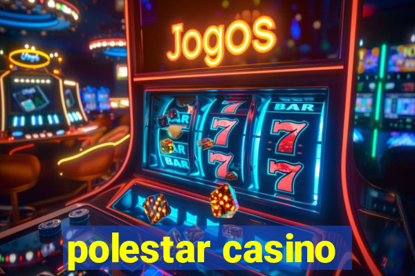 polestar casino