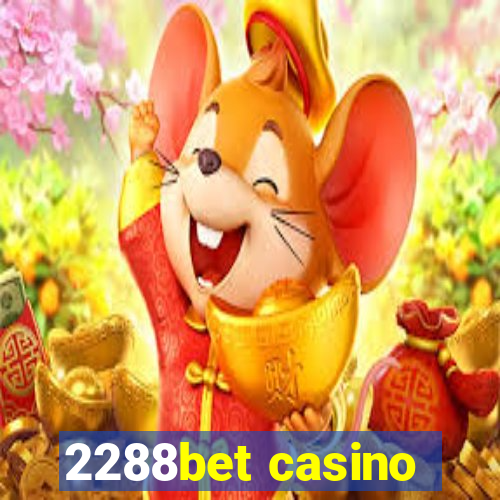 2288bet casino