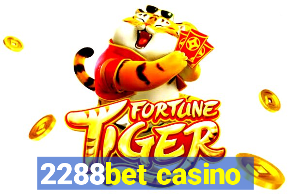 2288bet casino