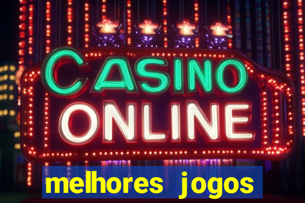 melhores jogos betano casino