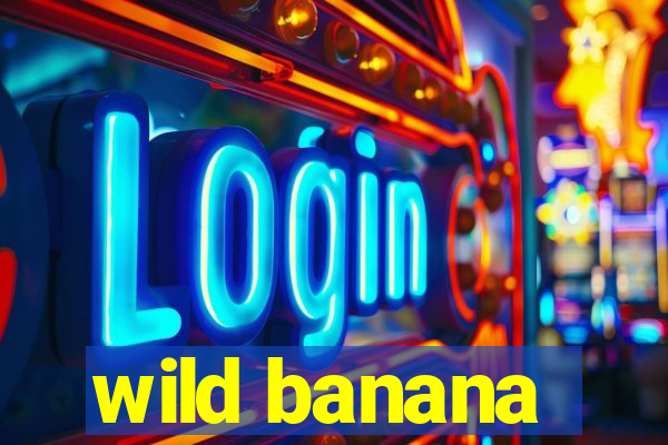 wild banana