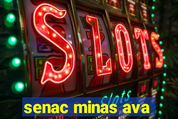 senac minas ava