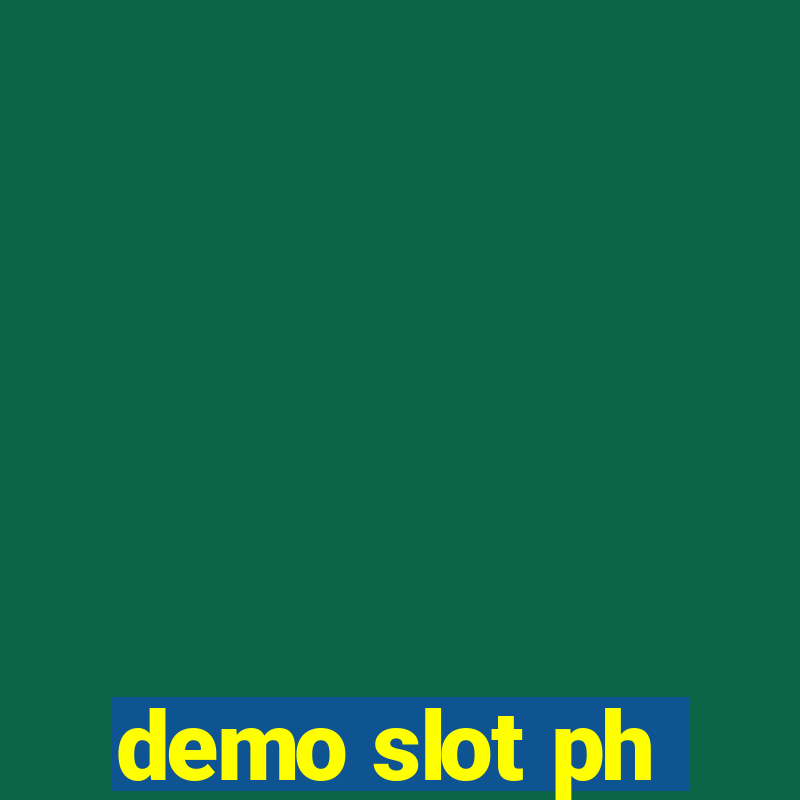 demo slot ph