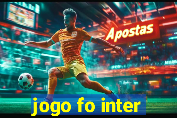 jogo fo inter