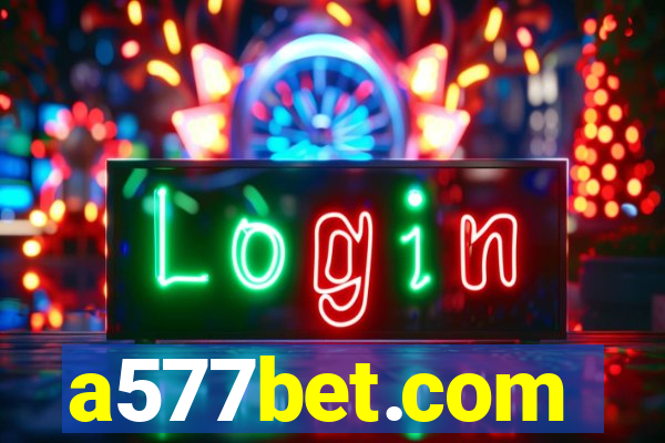 a577bet.com