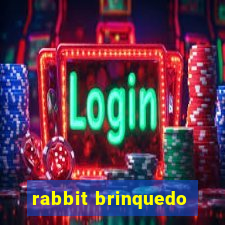 rabbit brinquedo